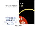 Tuyển chọn 1000 bài tập chuyên đề viết lại câu có đáp án