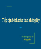 Bài giảng Tiếp cận bệnh mãn tính không lây - ThS.BS Võ Ngọc Thủy Tiên