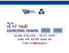 Bài giảng Vẽ kỹ thuật xây dựng: Chương 1 - Nguyễn Thanh Vân