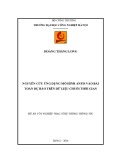 Luận văn Thạc sĩ Hệ thống thông tin: Nguyên cứu ứng dụng mô hình ANFIS vào bài toán dự báo trên dữ liệu chuỗi thời gian