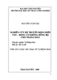 Tóm tắt Luận văn Thạc sĩ Tự động hóa: Nghiên cứu hệ truyền động biến tần – động cơ không đồng bộ cho thang máy