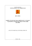 Luận văn Thạc sĩ Hệ thống thông tin: Nghiên cứu bảo mật mạng không dây và áp dụng tại trường Cao đẳng Kỹ thuật Công nghệ Hòa Bình