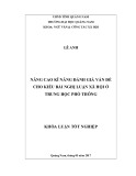 Khóa luận tốt nghiệp đại học: Nâng cao kĩ năng đánh giá vấn đề cho kiểu bài nghị luận xã hội ở Trung học phổ thông