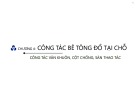 Bài giảng Kỹ thuật và công nghệ thi công: Chương 4 - TS. Mã Chí Hiếu