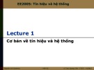 Bài giảng Tín hiệu và hệ thống: Chương 1 - Trần Quang Việt