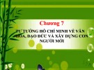 Bài giảng Tư tưởng Hồ Chí Minh: Chương 7 - Trường ĐH Dược Hà Nội