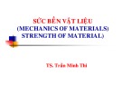 Bài giảng Sức bền vật liệu: Chương 2 - TS. Trần Minh Thi