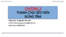 Bài giảng Sức bền vật liệu: Chương 3 - TS. Nguyễn Anh Tuấn