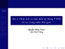Bài giảng Tín hiệu và Hệ thống: Bài 3 - Nguyễn Hồng Thịnh và Lâm Sinh Công