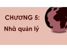 Bài giảng Khoa học quản lý: Chương 5 - TS. Đỗ Thị Nâng