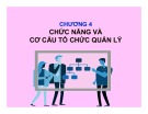 Bài giảng Khoa học quản lý: Chương 4 - TS. Đỗ Thị Nâng