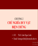 Bài giảng Triết học Mác - Lênin: Chương 2 - ThS. Lâm Ngọc Linh