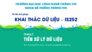 Bài giảng Khai thác dữ liệu: Chương 2 - ThS. Dương Phi Long