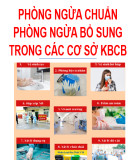Bài giảng Kiểm soát nhiễm khuẩn: Bài 2 - Phòng ngừa chuẩn, phòng ngừa bổ sung trong các cơ sở khám bệnh, chữa bệnh