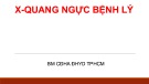 Bài giảng X-quang ngực bệnh lý