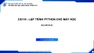 Bài giảng Lập trình Python cho máy học: Bài mở đầu - TS. Nguyễn Vinh Tiệp