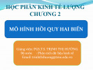 Bài giảng Kinh tế lượng: Chương 2 - PGS.TS. Trịnh Thị Hường