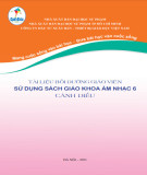 Tài liệu bồi dưỡng giáo viên sử dụng sách giáo khoa Âm nhạc 6 (Cánh diều)