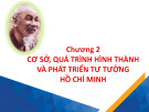 Bài giảng Tư tưởng Hồ Chí Minh: Chương 2 - Đại học Quốc gia TP.HCM