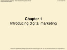 Bài giảng Tiếp thị trực tuyến (E-Marketing) – Chapter 1: Introducing digital marketing