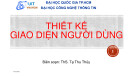 Bài giảng Thiết kế giao diện người dùng: Bài thực hành 1 - ThS. Tạ Thu Thủy