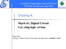 Bài giảng Tổ chức và kiến trúc máy tính (Computer organization and architecture) – Chương 4: Mạch số (Digital Circuit) - Các cổng logic cơ bản