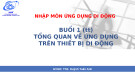 Bài giảng Nhập môn ứng dụng di động: Chương 1 - ThS. Huỳnh Tuấn Anh