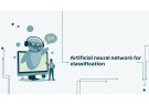 Bài thuyết trình Ứng dụng khai thác dữ liệu (Data Mining and Application): Artificial neural network for classification