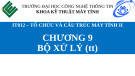 Bài giảng Tổ chức và cấu trúc máy tính II - Chương 9: Bộ xử lý (tt)