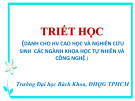 Bài giảng Triết học: Chương 1 (Dành cho HV Cao học)