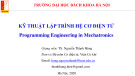 Bài giảng Kỹ thuật lập trình hệ cơ điện tử: Chương 0 - TS. Nguyễn Thành Hùng