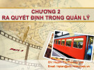 Bài giảng Quản lý công nghiệp: Chương 2 - Huỳnh Thị Phương Lan
