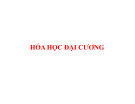 Bài giảng Hóa học đại cương