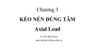 Bài giảng Sức bền vật liệu: Chương 3 - TS. Lê Thị Bích Nam