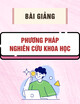 Bài giảng Phương pháp nghiên cứu khoa học - Trường Đại Học Xây Dựng Miền Tây