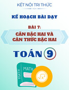 Kế hoạch bài dạy Toán 9 - Bài 7: Căn bậc hai và căn thức bậc hai (Sách Kết nối tri thức)