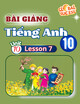 Bài giảng Tiếng Anh 10 - Unit 10: Lesson 7 (Sách Global Success)