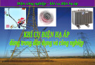 Bài giảng Điện công nghiệp: Chương 3 - Trần Trung Tính