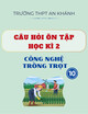 Câu hỏi ôn tập kiểm tra học kì 2 môn Công nghệ trồng trọt lớp 10 năm 2024-2025 - Trường THPT An Khánh