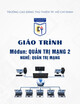Giáo trình Quản trị mạng 2 (Nghề: Quản trị mạng máy tính - Trình độ: Cao đẳng) - Trường Cao đẳng Thủ Thiêm