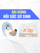 Bài giảng Hồi sức sơ sinh: Bài 7 - Những lưu ý đặc biệt