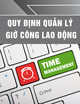 Qui định quản lý giờ công lao động