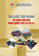 Tài liệu tập huấn Lực lượng xung kích phòng chống thiên tai cấp xã