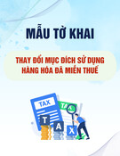 Mẫu Tờ khai khai thay đổi mục đích sử dụng hàng hóa xuất khẩu, nhập khẩu đã được xử lý không thu thuế (thuộc đối tượng không chịu thuế),miễn thuế, xét miễn thuế