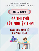 Đề thi thử tốt nghiệp THPT môn Giáo dục Kinh tế và Pháp luật năm 2025 có đáp án - Trường THPT Tôn Thất Tùng, Đà Nẵng