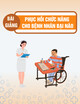 Bài giảng Phục hồi chức năng cho bệnh nhân bại não - BS Nguyễn Dương Hanh