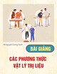 Bài giảng Các phương thức vật lý trị liệu - BS. Nguyễn Dương Hanh