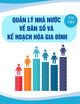 Quản lý nhà nước về dân số & kế hoạch hóa gia đình (Tài liệu dùng cho Chương trình bồi dưỡng nghiệp vụ dân số-kế hoạch hoá gia đình)
