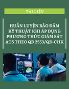Tài liệu Huấn luyện bảo đảm kỹ thuật khi áp dụng  phương thức giám sát ATS theo QĐ 2553/QĐ-CHK