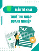 Mẫu Tờ khai thuế thu nhập doanh nghiệp